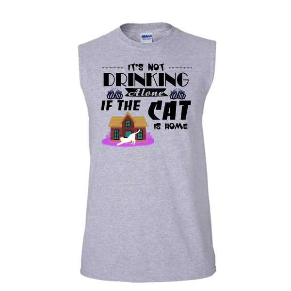 It's Not Drinking Alone If The Cat Is Home Shirt, I Love My Cat Shirt (Men's Cotton Sleeveless)