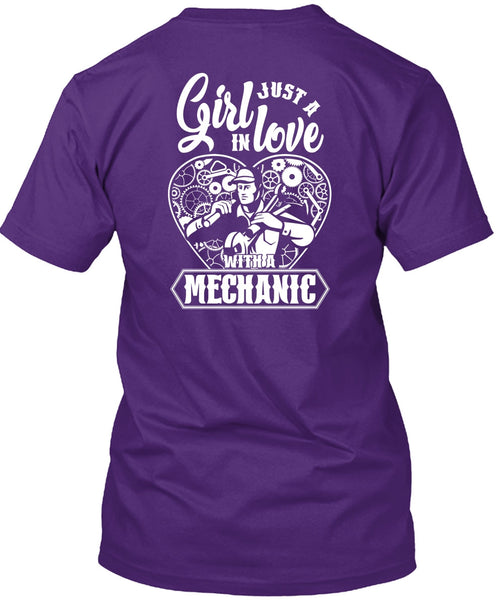 Just A Girl In Love With A Mechanic T Shirt, Being A Mechanic T Shirt