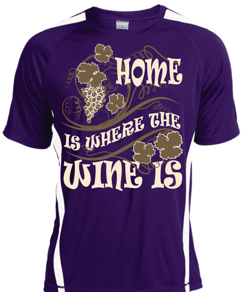 Home Is Where The Wine Is T Shirt, My Favorite T Shirt, Cool Shirt