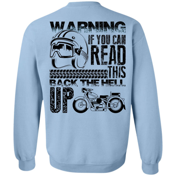 I Love Biker T Shirt, You Can Read Sweatshirt