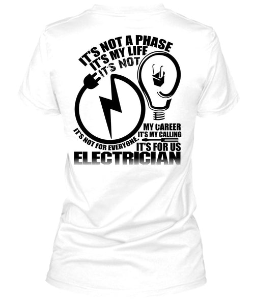 It's For Us Electrician T Shirt, I Love Electrician T Shirt