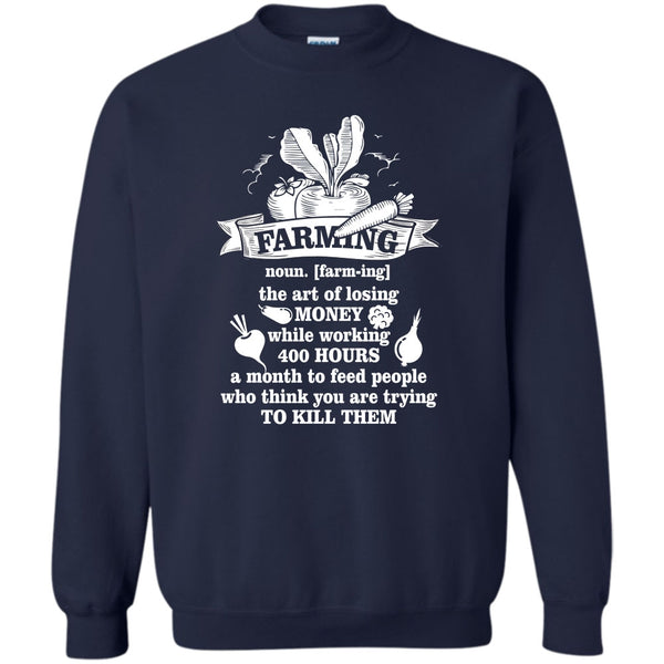 The Art Of Losing Money T Shirt, Coolest Farmer Sweatshirt