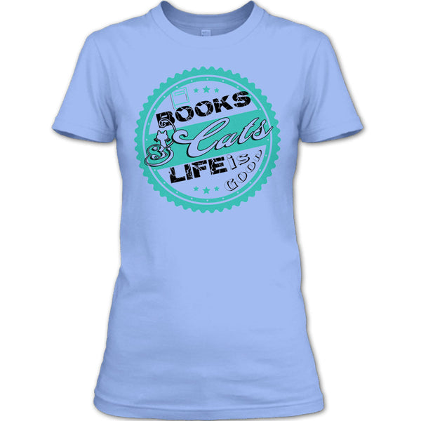 Books & Cat Life Is Good T Shirt, I Love My Cat T Shirt