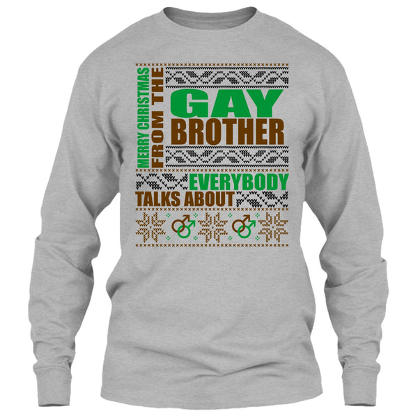 Merry Christmas From The Gay brother T Shirt, Gift For Gay Brother T Shirt