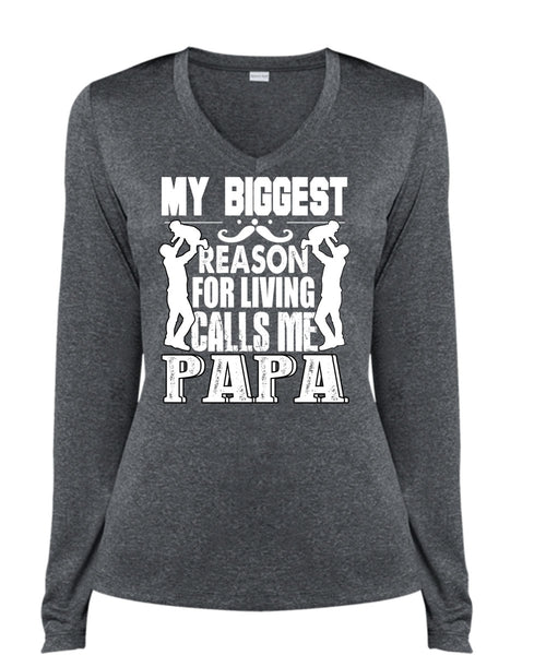 My Biggest Reason T Shirt, Living Calls Me Papa T Shirt, Cool Shirt (Ladies LS Heather V-Neck)
