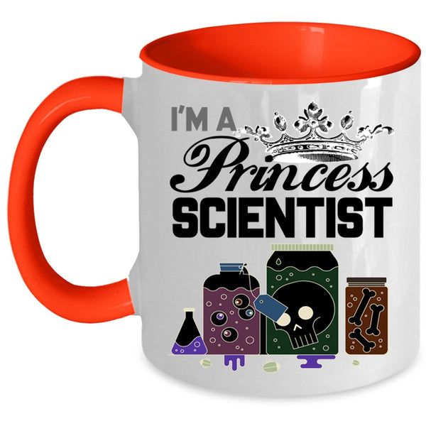 Cute Gift For My Daughter Coffee Mug, I'm A Princess Scientist Accent Mug