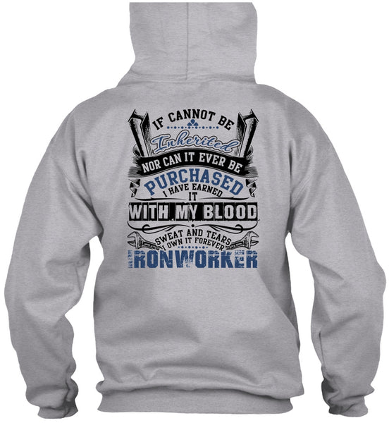I Own It Forever Ironworker T Shirt, I Love Ironworker T Shirt
