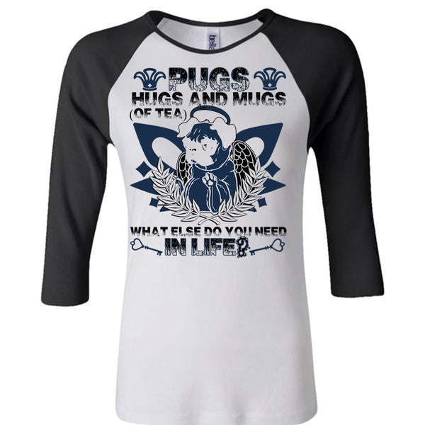 Pugs Hugs And Mugs T Shirt, I Love Pug T Shirt, Awesome T-Shirts