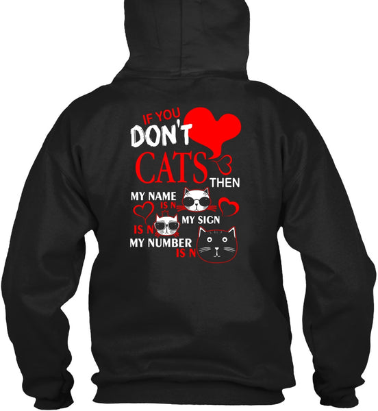 If You Don't Cats T Shirt, My Favorite T Shirt