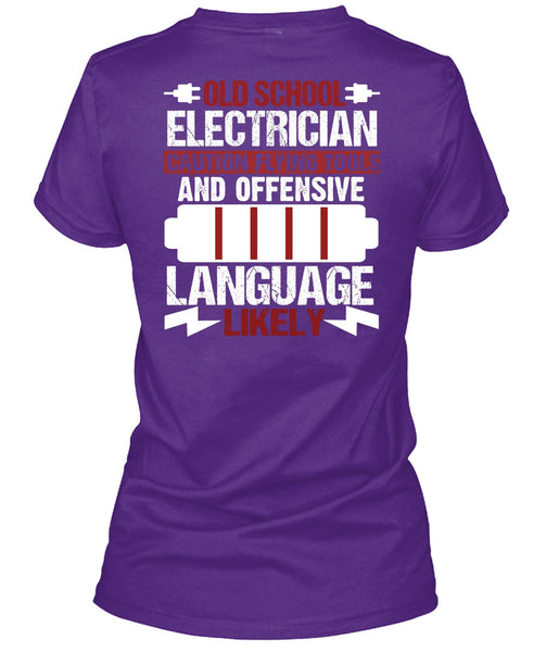 Old School Electrician T Shirt, Being An Electrician T Shirt