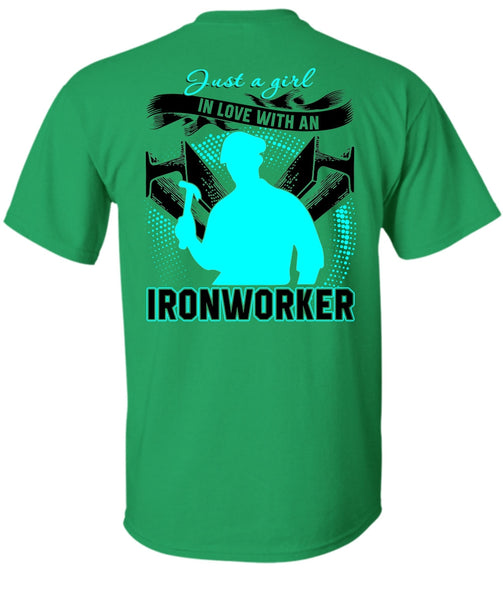 Just A Girl In Love With An Ironworker T Shirt, I Love Ironworker T Shirt