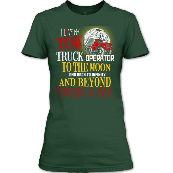 I Love My Tow Truck Operator T Shirt, Coolest Truck Operator T Shirt