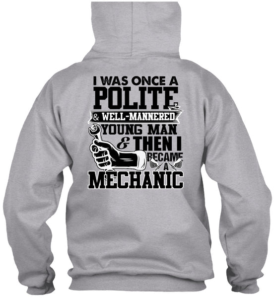 I Became A Mechanic T Shirt, I Love Mechanic T Shirt