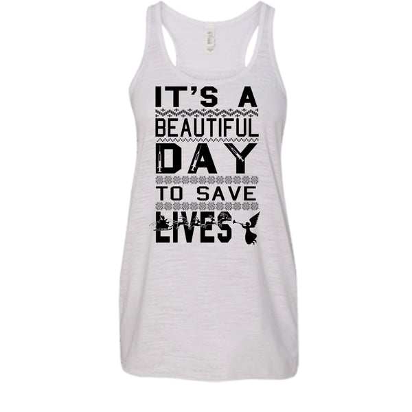 It's A Beautiful Day To Save A Lives T Shirt, Merry Christmas Gift T Shirt, Awesome t-shirts