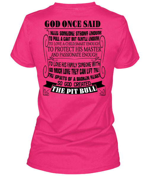 God Created The Pit Bull T Shirt, I Love My Dogs T Shirt