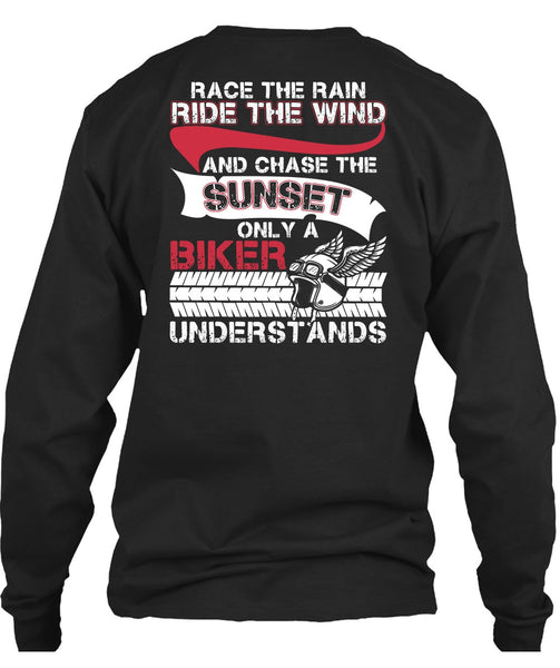 Only A Biker Understand T Shirt, Ride The Wind T Shirt