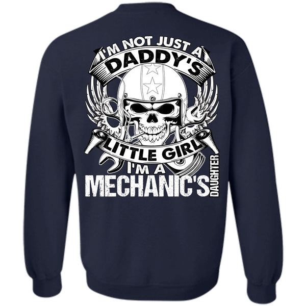 Daddy's Little Girl T Shirt, I Love Mechanic Sweatshirt