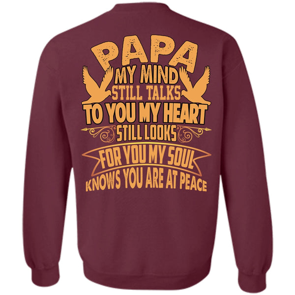 To You My Heart T Shirt, I Love Papa Sweatshirt