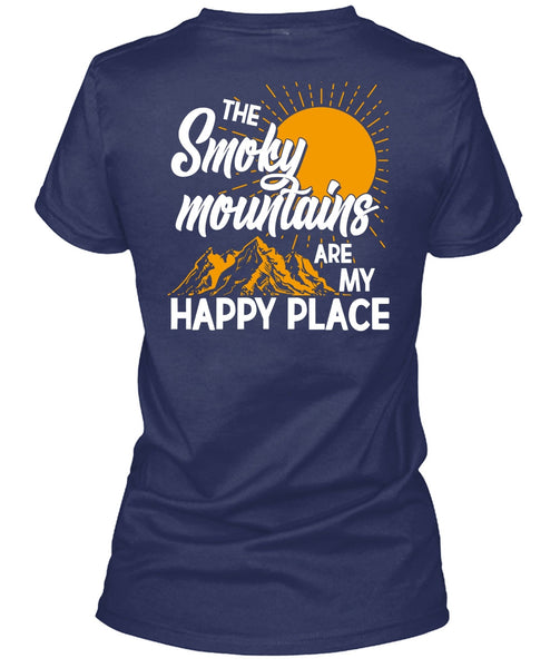 The Smoky Mountains Are My Happy Place T Shirt, My Favorite T Shirt