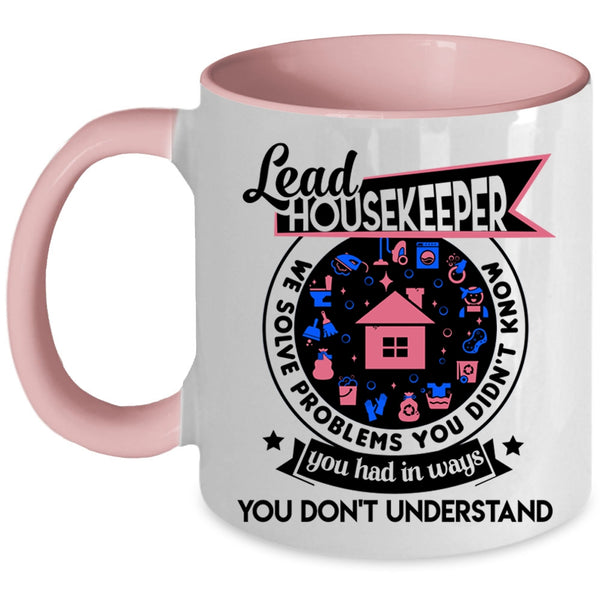 Cute Gift For Housekeeper Coffee Mug, Lead Housekeeper Accent Mug