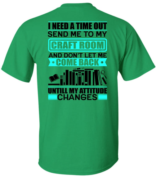 Send Me To My Craft Room T Shirt, I Love Book T Shirt