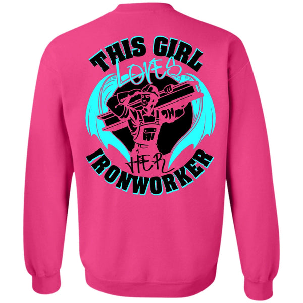 I Love Ironworker T Shirt, This Girl Loves Her Ironworker Sweatshirt
