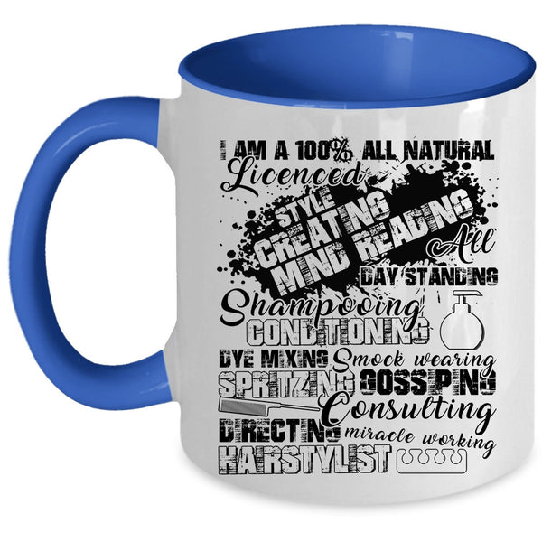 Best Hairstylist Ever Coffee Mug, I'm A Hairstylist Accent Mug