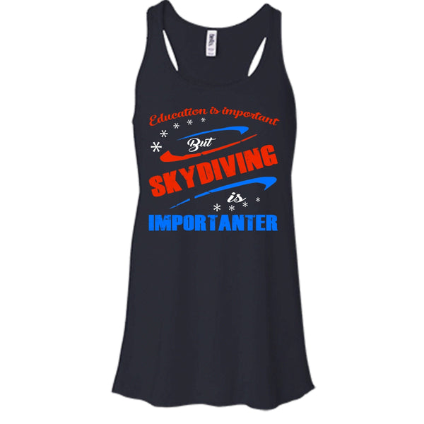 Education Is Importan Shirt, But Skydiving Is Importaner Shirt