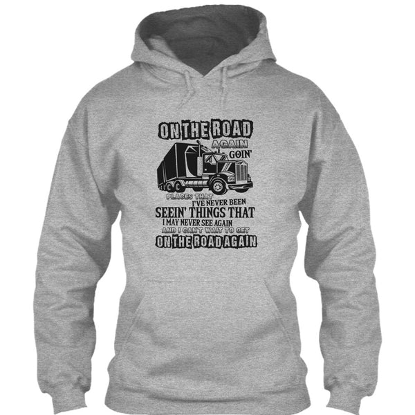 On The Road Again T Shirt, Coolest Trucker Ever T Shirt