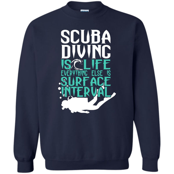 Everything Else Is Surface Internal T Shirt, Coolest Diver Sweatshirt
