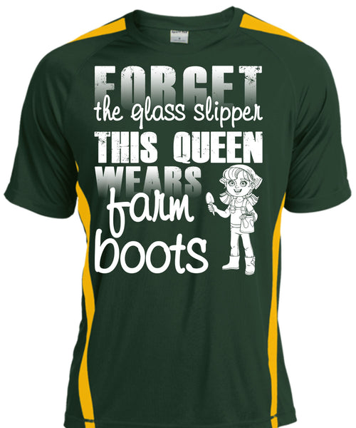 Forget The Glass Slipper T Shirt, This Queen Wears Farm Boots T Shirt, Cool Shirt