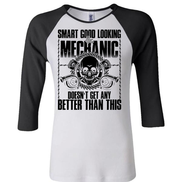 Smart Good Looking Mechanic T Shirt, I Love Mechanic T Shirt, Awesome T-Shirts