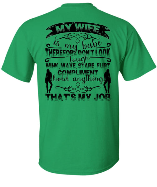 My Wife Is My Babe T Shirt, I Love Husband T Shirt