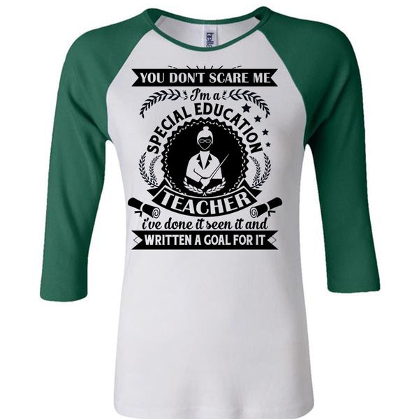 I'm A Special Education Teacher I've Done It Seen It T Shirt, Career T Shirt