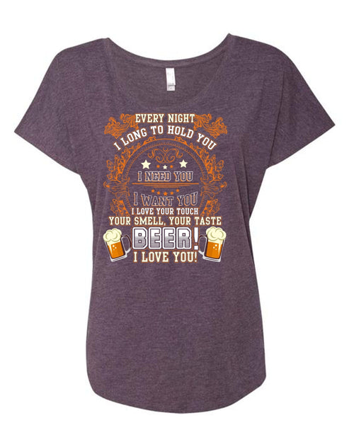 Your Taste Beer T Shirt, I Love You T Shirt, Cool Shirt (Ladies' Triblend Dolman Sleeve)