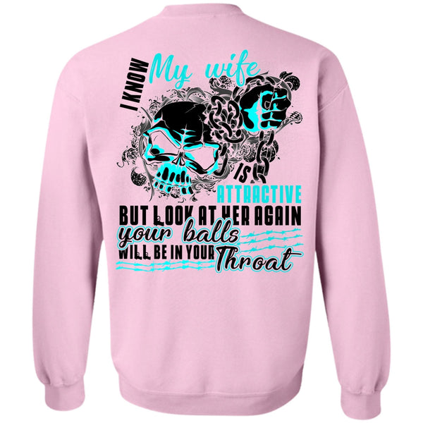 I Love Wife T Shirt, I Know My Wife Sweatshirt