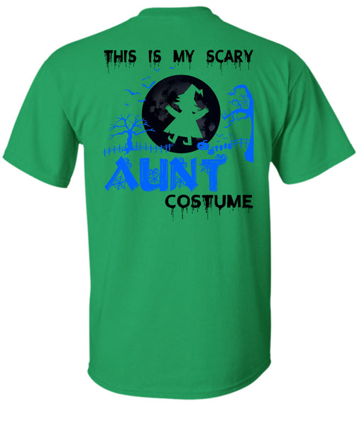 This Is My Scary Aunt Costume T Shirt, Wait For Halloween T Shirt