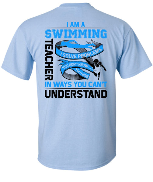 I Am A Swimming Teacher T Shirt, Being A Swimming T Shirt