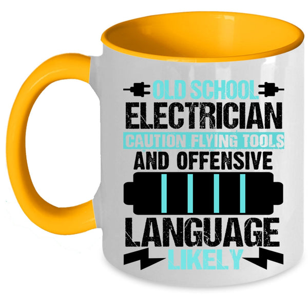 Cool Gift For Old Electricians Coffee Mug, Old School Electrician Accent Mug