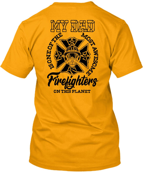 The Most Awesome Firefighter T Shirt, I Love Firefighter T Shirt