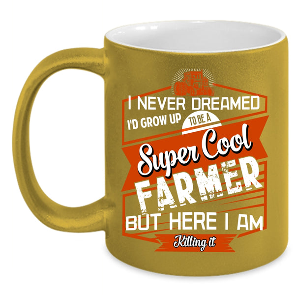 I'd Grow Up To Be A Cool Farmer Coffee Mug, Cool Farmer Coffee Cup