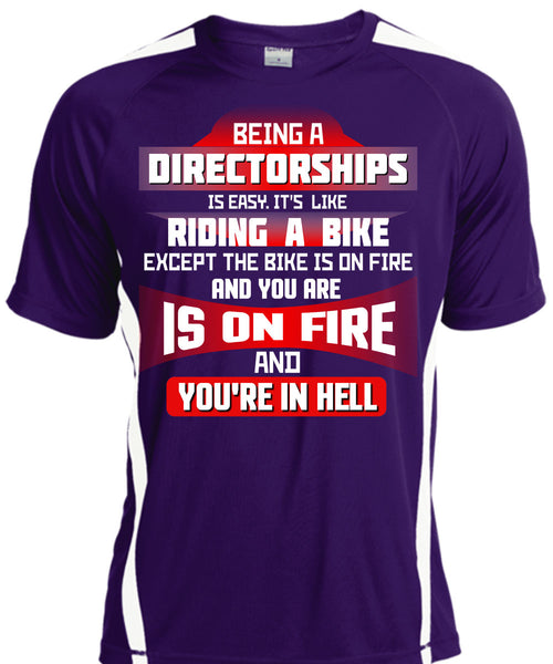 Being A Directorships Is Easy T Shirt, It's Like Riding A Bike T Shirt, Cool Shirt
