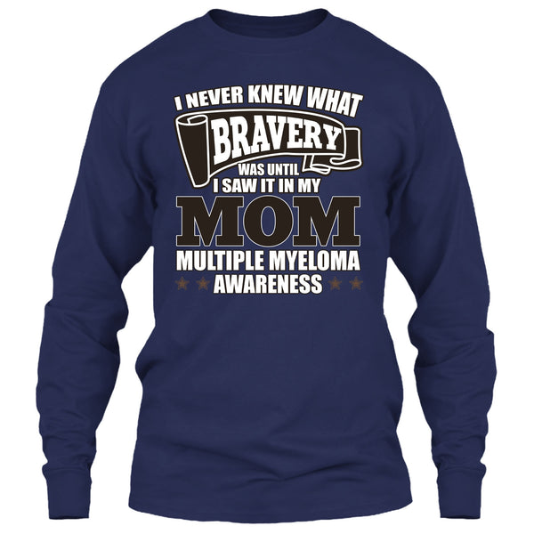 I Never Knew What Bravery T Shirt, I Saw It In My Mom T Shirt, Cool T Shirt (Men's Cotton Sleeveless)
