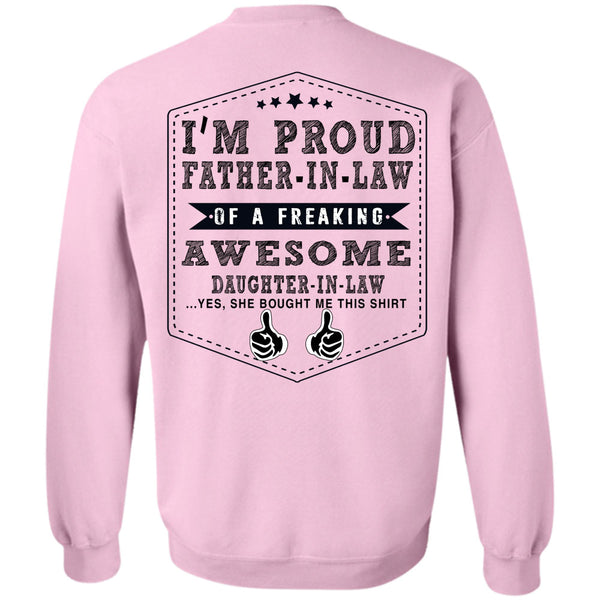Being A Lawyer T Shirt, I'm Proud Father In Law Sweatshirt