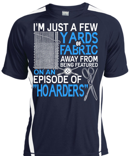 I'm Just A Few Yards Fabric T Shirt, Being A Knitter T Shirt, Cool Shirt