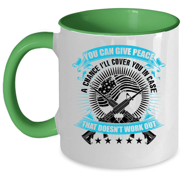 Cool Veterans Coffee Mug, You Can Give Peace A Chance Accent Mug