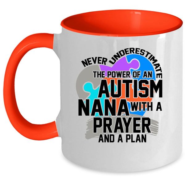 A Prayer And A Plan Coffee Mug, The Power Of An Autism Nana Accent Mug