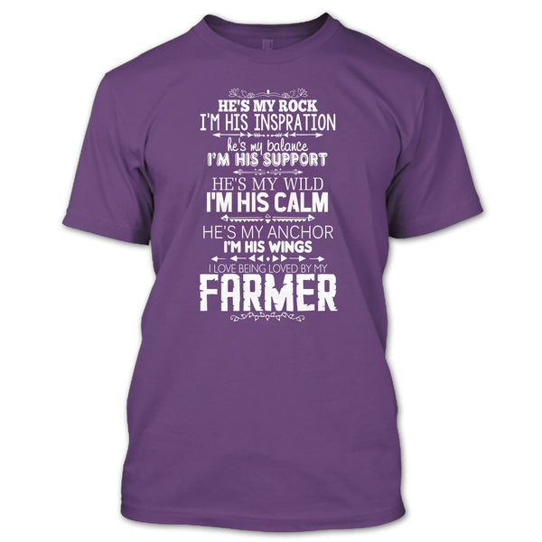 He Is My Rock T Shirt, I Love Being Loved By My Farmer T Shirt