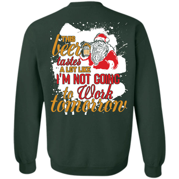 I'm Not Going To Work T Shirt, This Girl Loves Christmas Sweatshirt
