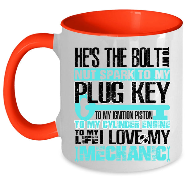 Cute Mechanic's Wife Coffee Mug, To My Life I Love My Mechanic Accent Mug